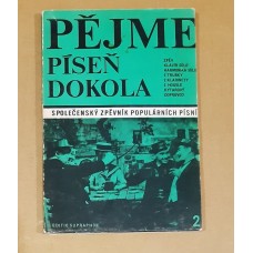 Kol. autorů - Pějme píseň dokola 2 - Společenský slovník populárních písní